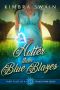 [Fairy Tales of a Trailer Park Queen 07] • Hotter Than Blue Blazes